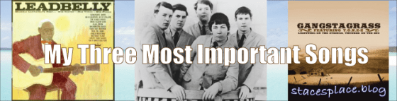 Three Most Important Songs